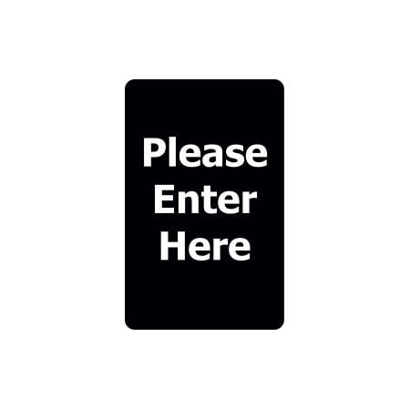 Lawrence Metal Prod. Tensabarrier Classic Acrylic Sign, inPlease Enter Herein, 7inWx11inH, Black/White SIGN-0711-250-33-V-S01